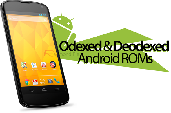 deodexed odexed android roms