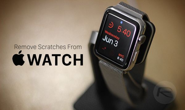 How To Remove Scratches From Apple Watch Stainless Steel [Guide]