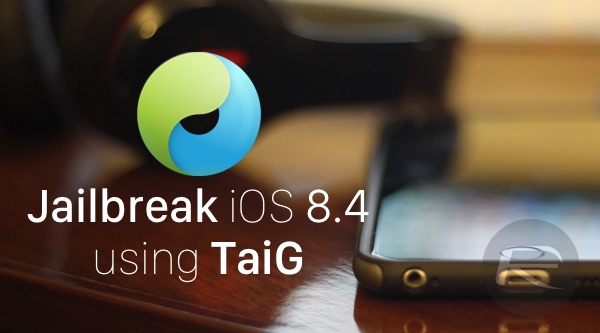 Hướng dẫn Jailbreak iOS 8.4 bằng cách đơn giản nhất
