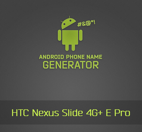 Android Phone Name Generator