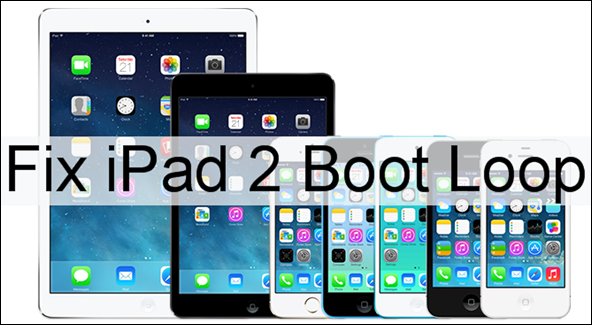 iPad 2 boot loop