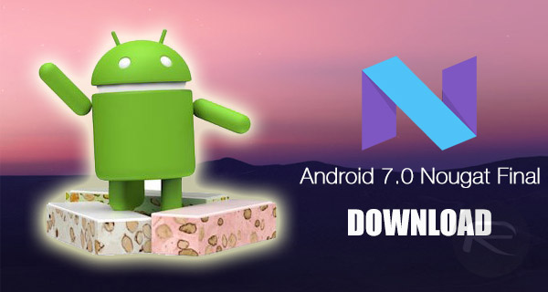 android 7 nougat download zip