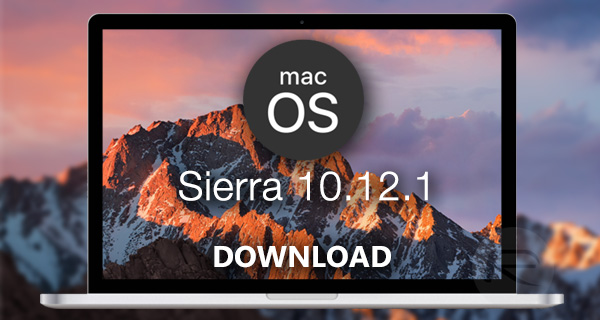 Download Mac Os 10.12 1