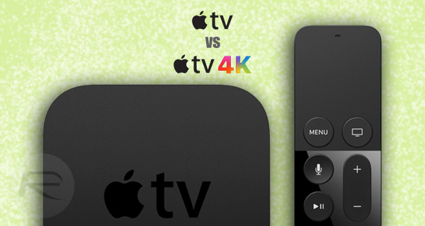 kul Bliv klar grad Apple TV 4K Vs Apple TV 4 Specs Comparison | Redmond Pie