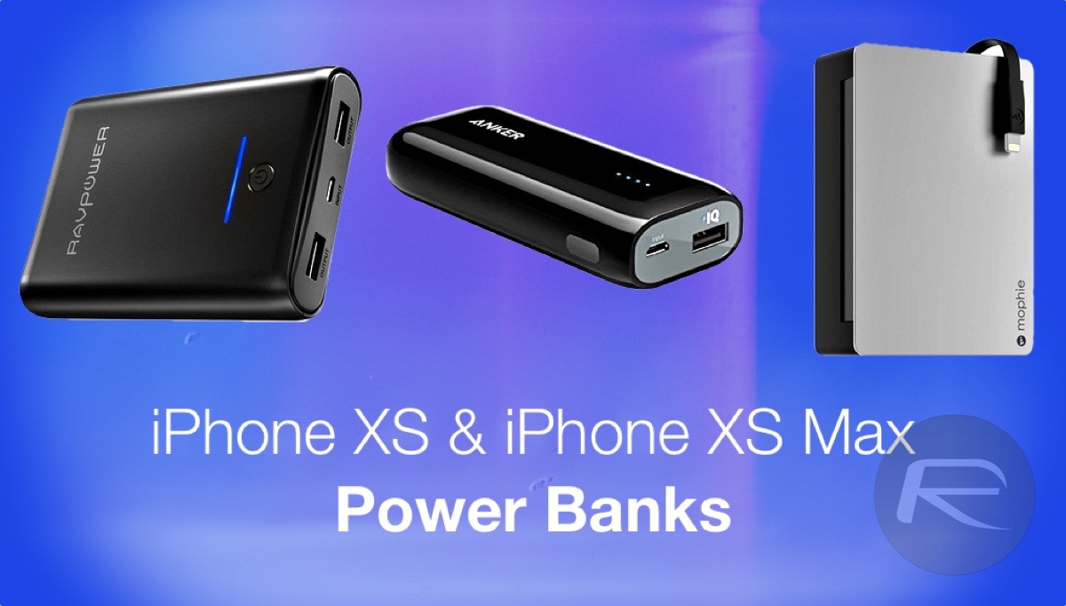 iPhone XS / XS Max Power Bank: Here Are The Best Ones Available Today  [List]