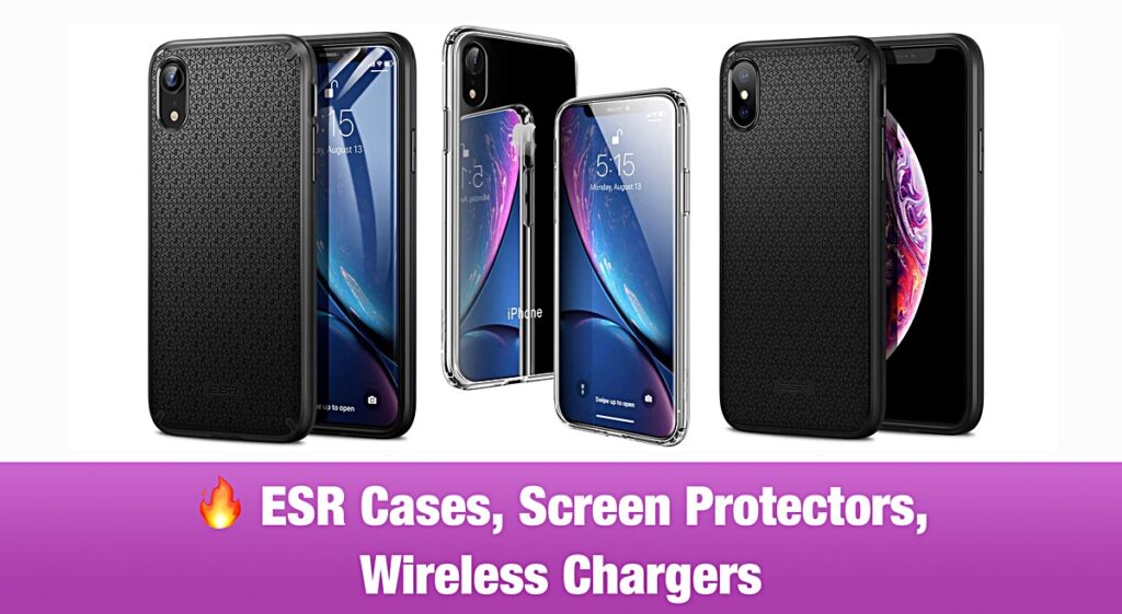 ESR Deals: iPhone XS, XS Max And XR Cases Discounted To Throwaway Prices [Bonus: Screen ...