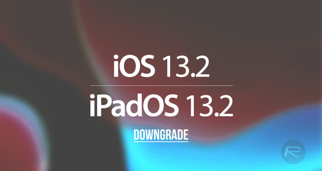 Detracter Détracter iOS 13.2 / iPados 13.2 à iOS 13.1.3, voici comment