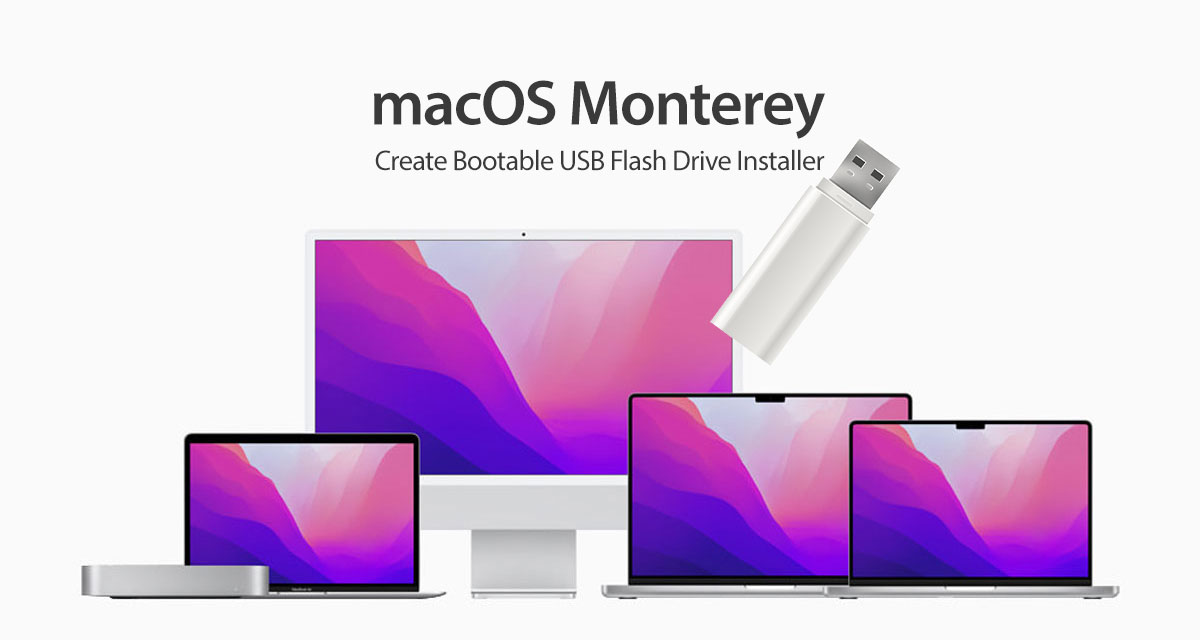 Create macOS Bootable USB Flash Drive Installer, Here's How